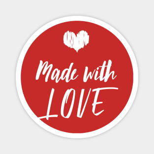 Made with love Magnet